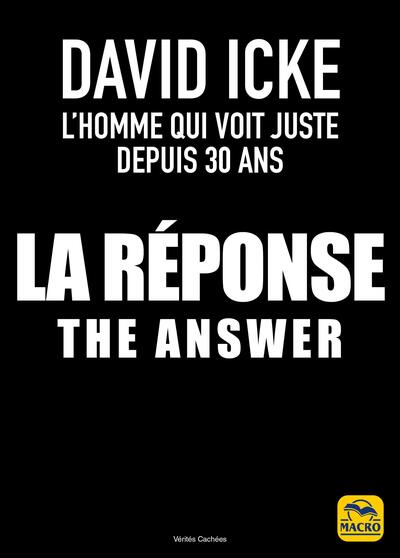 La Réponse - The Answer - L'homme qui voit juste depuis 30 ans