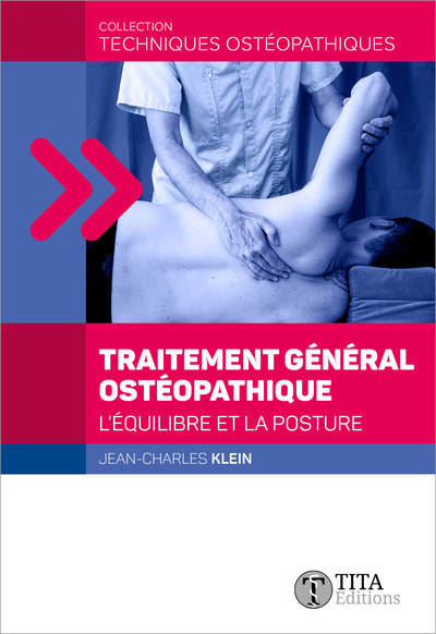 Traitement général ostéopathique - L'équilibre et la posture