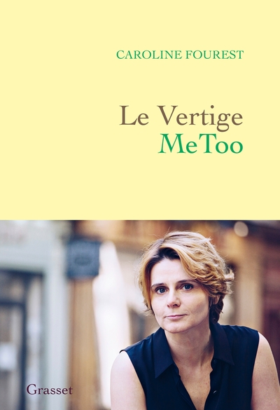 Le Vertige MeToo - Trouver l'équilibre après la nouvelle révolution sexuelle