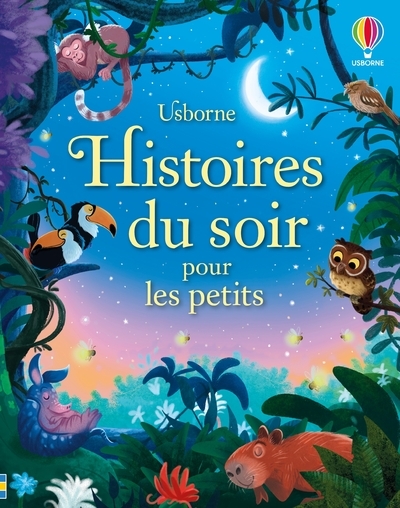 Histoires du soir pour les petits - dès 2 ans