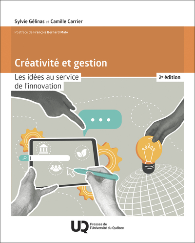 Créativité et gestion - Les idées au service de l'innovation