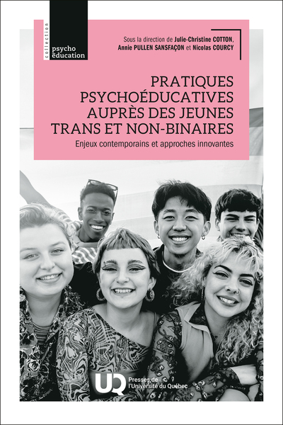 Pratiques psychoéducatives auprès des jeunes trans et non-binaires - Enjeux contemporains et approches innovantes