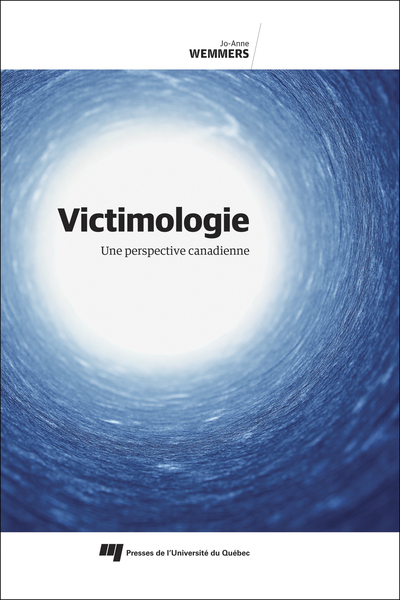 Victimologie - Une perspective canadienne