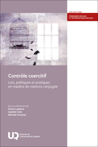 Contrôle coercitif - Lois, politiques et pratiques en matière de violence conjugale