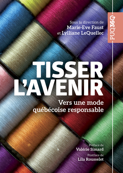 Tisser l'avenir - Vers une mode québécoise responsable