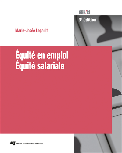 Équité en emploi - Équité salariale, 3e édition