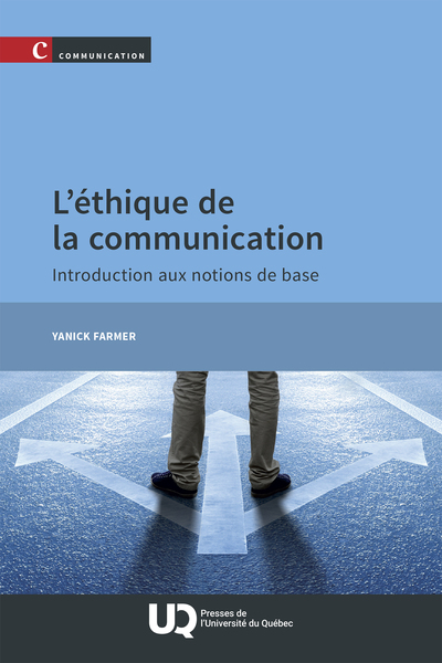 L'éthique de la communication - Introduction aux notions de base
