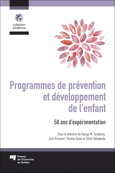 Programmes de prévention et développement de l'enfant - 50 ans d'expérimentation
