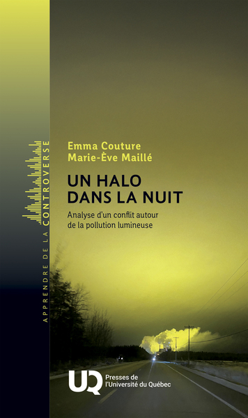 Un halo dans la nuit - Analyse d'un conflit autour de la pollution lumineuse