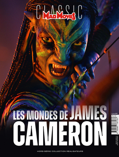 Mad Movies HS n°88 : James Cameron Redux - Les mondes de James Cameron