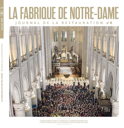 HORS SERIES - LA FABRIQUE DE NOTRE-DAME N°8
