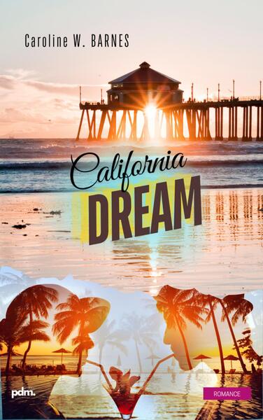 CALIFORNIA DREAM