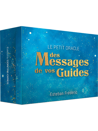 Le petit Oracle des messages de vos guides