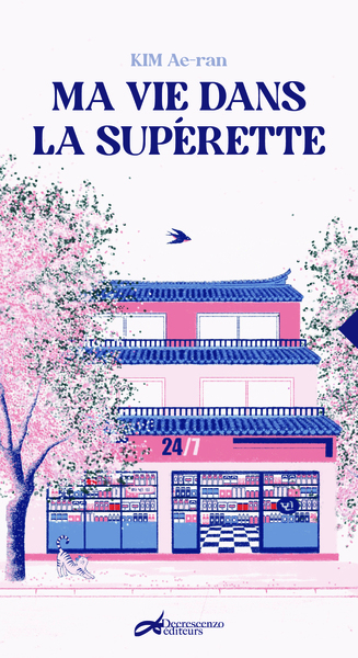 MA VIE DANS LA SUPERETTE : (NOUVELLE EDITION)