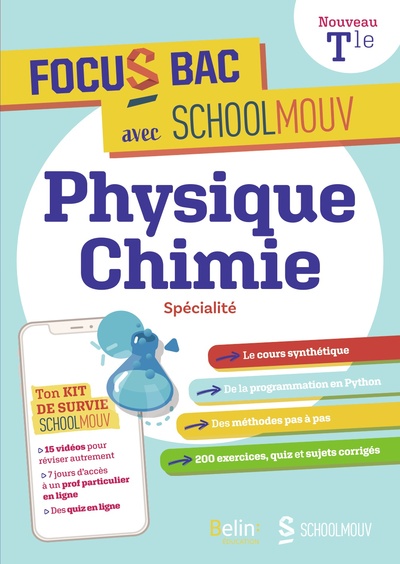 FOCUS BAC PHYSIQUE-CHIMIE SPECIALITE TERMINALE - Décroche ton Bac avec SchoolMouv
