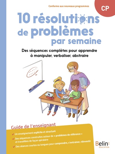 10 résolutions de problèmes par semaine - Des séquences complètes pour apprendre à manipuler, verbaliser, abstraire