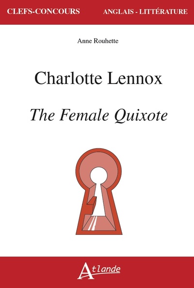 Charlotte Lennox, The Female Quixote