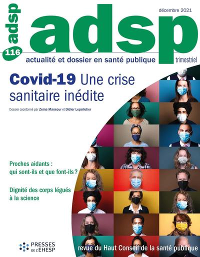 Covid-19 : une crise sanitaire inédite - n° 116 - N  116