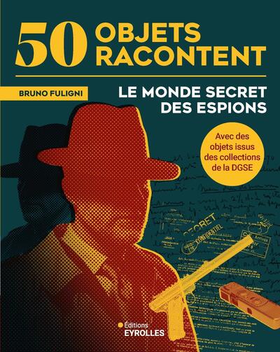 Le monde secret des espions