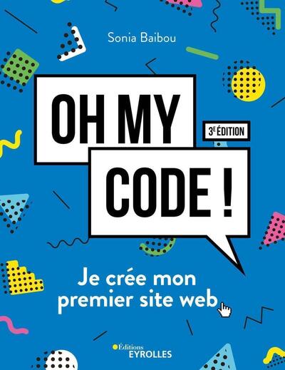 Oh my code ! - Je crée mon premier site web