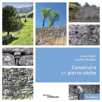 Construire en pierre sèche - 3è édition