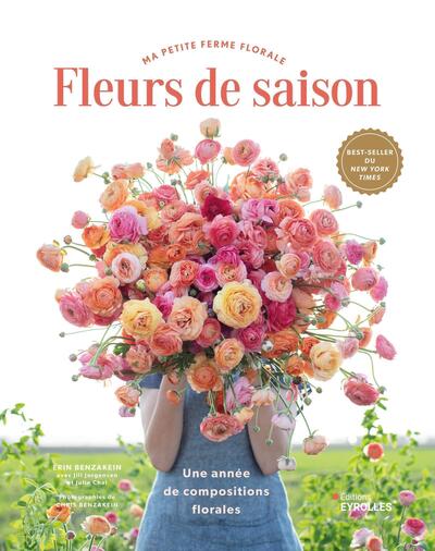 Fleurs de saison - Une année de compositions florales