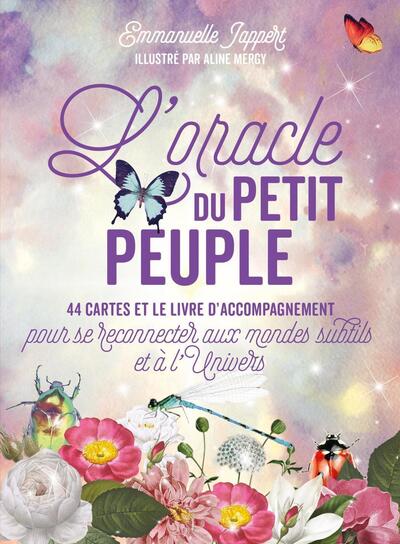 L'Oracle du Petit Peuple - 44 cartes et le livre d'accompagnement pour se reconnecter aux mondes subtils et à l'Univers