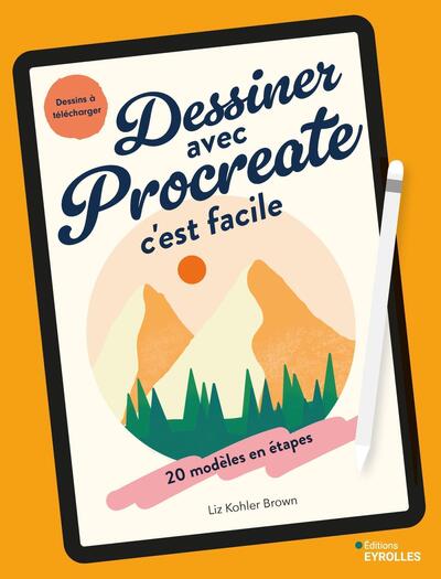 Dessiner avec Procreate c'est facile