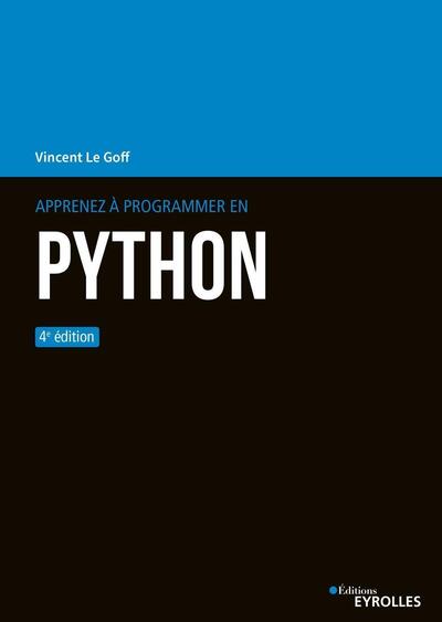 Apprenez à  programmer en Python - 4e