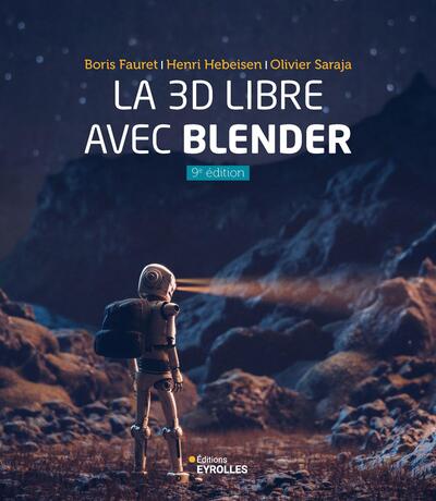 La 3D libre avec Blender - 9e édition