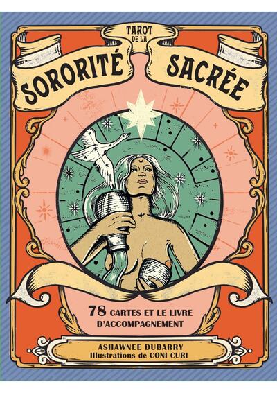 Tarot de la sororité sacrée - 78 cartes et le livre d'accompagnement