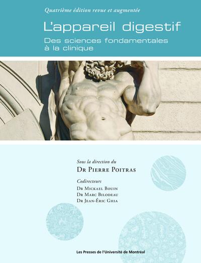 L'appareil digestif - 4e édition revue et augmentée - Des sciences fondamentales à la clinique