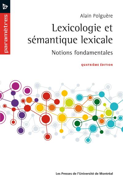 Lexicologie et sémantique lexicale - Notions fondamentales