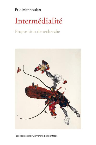 Intermédialités - Proposition de recherche