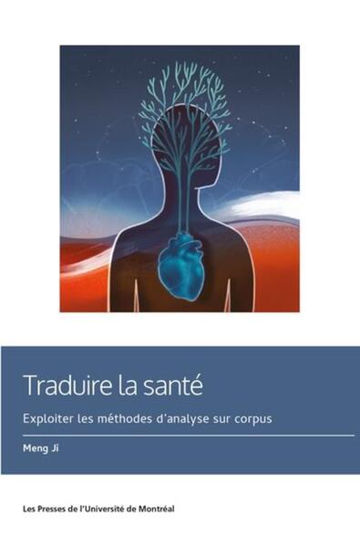 Traduire la santé - Exploiter les méthodes d'analyse sur corpus