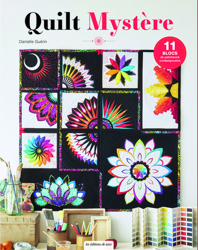 Quilt mystère I - 11 blocs de patchwork contemporains