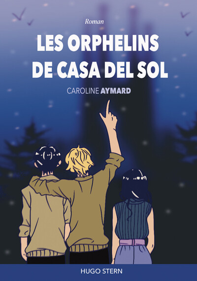 Les orphelins de Casa Del Sol