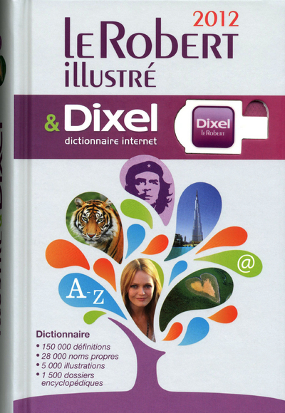 LE ROBERT ILLUSTRE & DIXEL 2012
