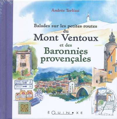 Balades sur les petites routes du mont Ventoux et des Baronnies provençales