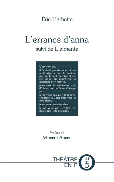 L'errance d'Anna suivi de L'aimante