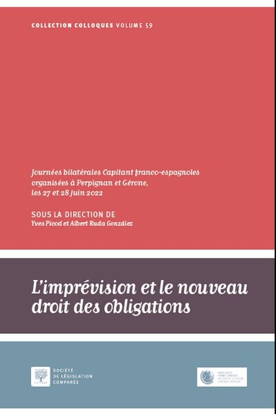 L'imprévision et le nouveau droit des obligations - Journées Capitant bilatérales franco-espagnoles organisées à Perpignan et Gérone, les 27 et 28 juin 2022