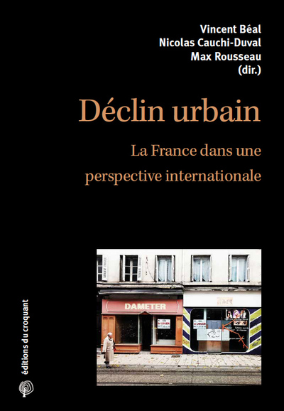 Déclin urbain - Malédiction ou opportunité ?