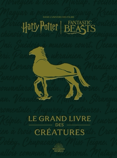 Harry Potter: les Grands Livre - Harry Potter / Fantastic Beasts : Le Grand livre des créatures