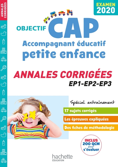 Annales Examen 2020 CAP Accompagnant Éducatif Petite Enfance