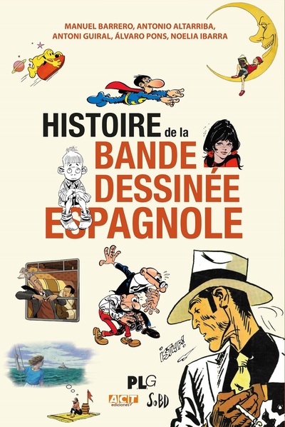 Mémoire vive - Histoire de la bande dessinée espagnole