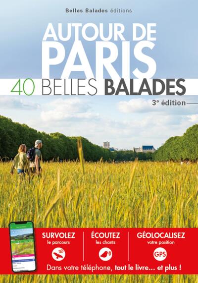 AUTOUR DE PARIS - 40 BELLES BALADES (3EME ED)