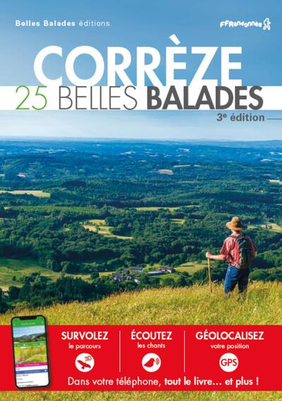 CORREZE - 25 BELLES BALADES (3EME ED)