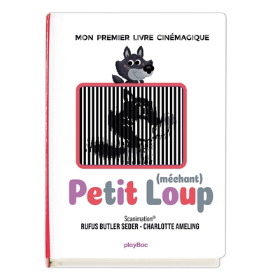 Petit (méchant) Loup - Mon premier livre cinémagique