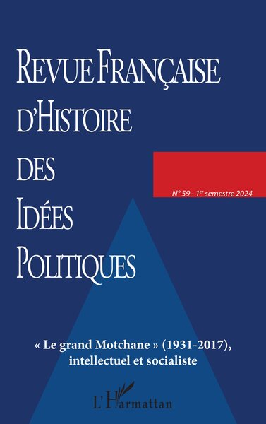 « Le grand Motchane » (1931-2017), intellectuel et socialiste
