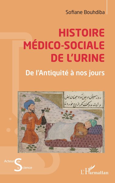 Histoire médico-sociale de l'urine - De l’Antiquité à nos jours